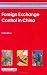 Foreign Exchange Control in China (Asia Business Law)