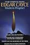 Edgar Cayce: Modern Prophet: Edgar Cayce on Prophecy; Edgar Cayce on Religion and Psychic Experience; Edgar Cayce on Mysteries of the Mind; Edgar Cayce on Reincarnation