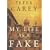 My Life as a Fake