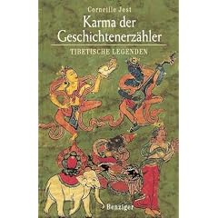 Karma, der Geschichtenerz�hler. Tibetische Legenden.