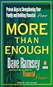 More Than Enough : Proven Keys to Building Your Family and Financial Peace