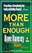 More Than Enough : Proven Keys to Building Your Family and Financial Peace (Audio Cassette)