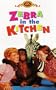 Zebra in the Kitchen [VHS]