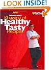Khazana Of Healthy Tasty Recipes