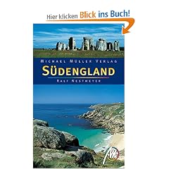 S�dengland. Reisef�hrer mit vielen praktischen Tipps