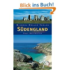 S�dengland. Reisef�hrer mit vielen praktischen Tipps