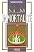 B-A BA de l'immortalité