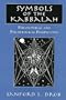 Symbols of the Kabbalah: Philosophical and Psychological Perspectives
