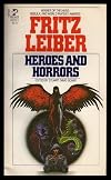 Heroes and Horrors