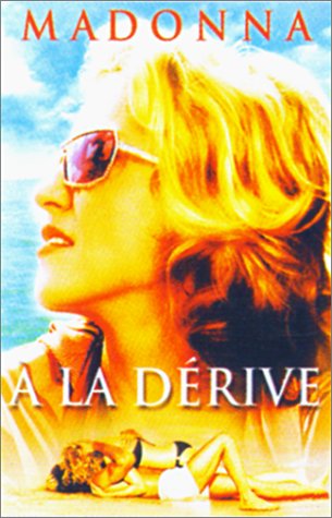 A la d�rive dvd, Film dvd A la d�rive