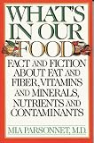 What's In Our Food Mia Parsonnet