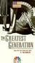 The Greatest Generation [VHS]