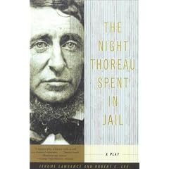 The Night Thoreau Spent in Jail: A Play