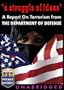 A Struggle of Ideas: A Report on Terrorism from the Department of Defense