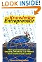 The Knowledge Entrepreneur...