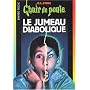 Le jumeau diabolique de R-L Stine