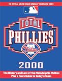 Total Phillies 2000 (Total Baseball Companions)