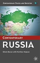 Contemporary Russia (Contemporary States and Societies Series)