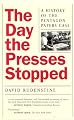 The Day the Presses Stopped: A History of the Pentagon Papers Case