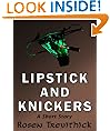 Lipstick and Knickers