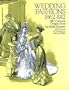 Wedding Fashions, 1862-1912 : 380 Costume Designs from "La Mode Illustree"