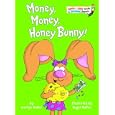 Money, Money, Honey Bunny!