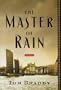 The Master of Rain