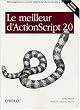 Le meilleur d'ActionScript 2.0