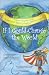 If I Could Change the World at Amazon Books: 51P2NSAQNAL._SL75_