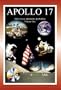 Apollo 17: The NASA Mission Reports Vol 1: Apogee Books Space Series 29