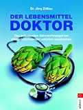 Der Lebensmitteldoktor - J&ouml;rg Zittlau