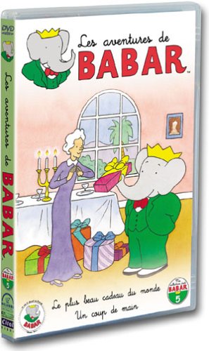 Les Aventures de Babar : Le Plus beau cadeau du monde / Un coup de main (+ 4 comptines)