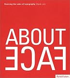 About Face: Reviving The Rules Of Typography