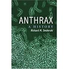 Click here to buy Anthrax:: A History by  Richard M. Swiderski.