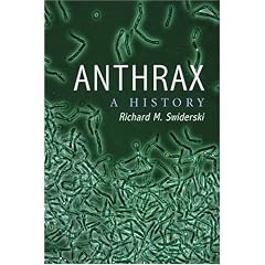 Anthrax:: A History