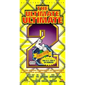 Ultimate Fighting Championship: Ultimate 2 [VHS]