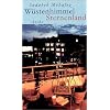 W�stenhimmel Sternenland. Erz�hlungen