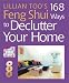 Lillian Too's 168 Feng Shui Ways to Declutter Your Home by Lillian Too