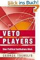 Veto Players: How Political Institutions Work