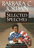 Barbara C. Jordan--Selected Speeches