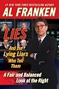 Lies and the Lying Liars Who Tell Them: A Fair and Balanced Look at the Right