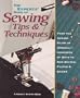 The Experts Book of Sewing Tips and Techniques: From the Sewing Stars-Hundreds of Ways to Sew Better, Faster, Easier (Rodale Sewing Book)