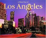 A Photo Tour of Los Angeles (Photo Tour Books)