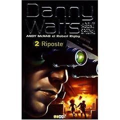 Danny Watts agent sp�cial, Tome 2 : Riposte