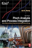 Pinch Analysis and Process Integration, Second Edition: A User Guide on Process Integration for the Efficient Use of Energy