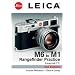 Leica M6 To M1: Rangefinder Practice: 3rd Edition