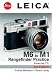 Leica M6 To M1: Rangefinder Practice: 3rd Edition