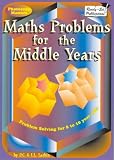  : Maths problems for the middle years: Problem solving for 8 to 10 year olds