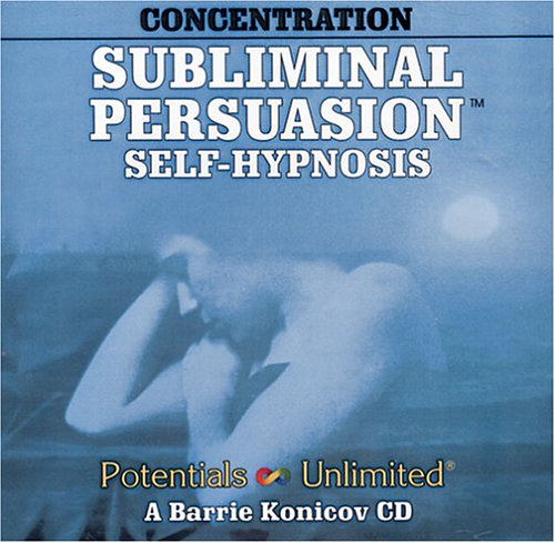 Concentration Self-Hypnosis Subliminal Persuasion
