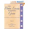 The Paulist Liturgy Planning Guide: For the Readings of Sundays and Major Feast Days Year A